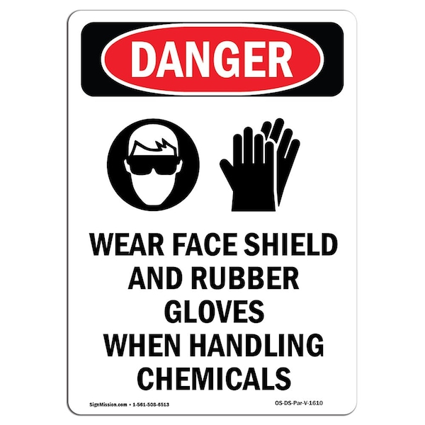 Signmission OSHA Danger Sign, Wear Face Shield And, 10in X 7in Rigid Plastic, 7" W, 10" H, Portrait OS-DS-P-710-V-1610 - main